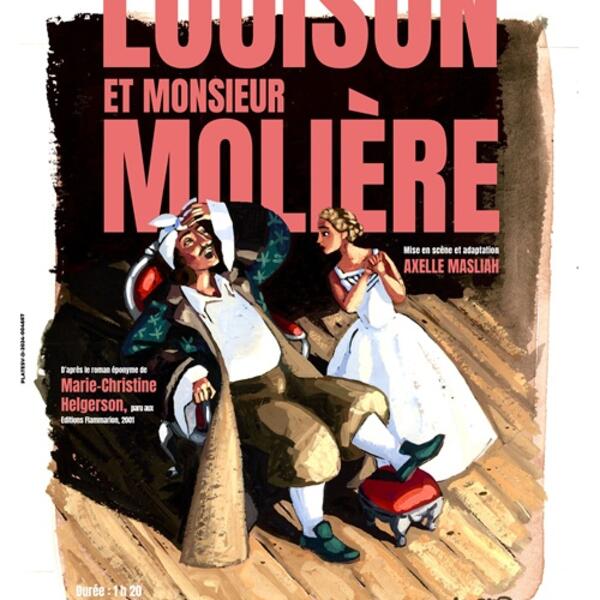 Louison et Monsieur Molière